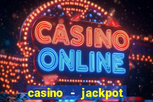 casino - jackpot hot game