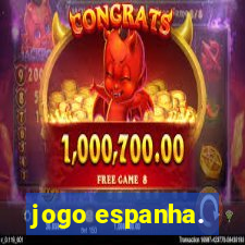 jogo espanha.