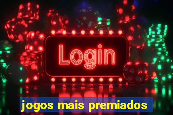 jogos mais premiados