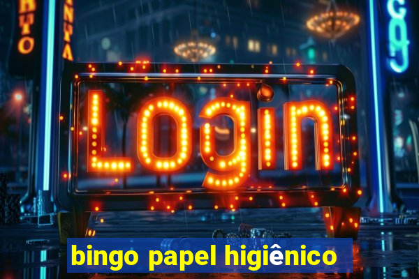 bingo papel higiênico