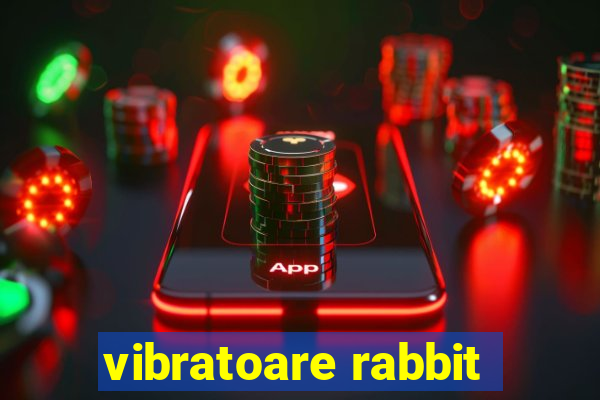 vibratoare rabbit