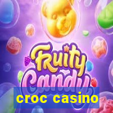 croc casino