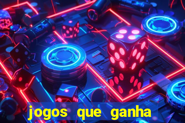 jogos que ganha dinheiro de verdade sem depositar