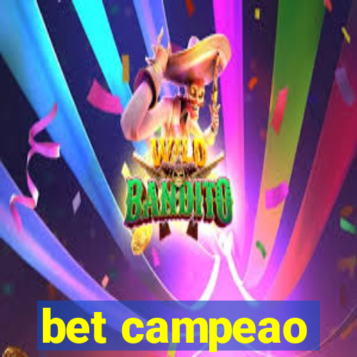 bet campeao