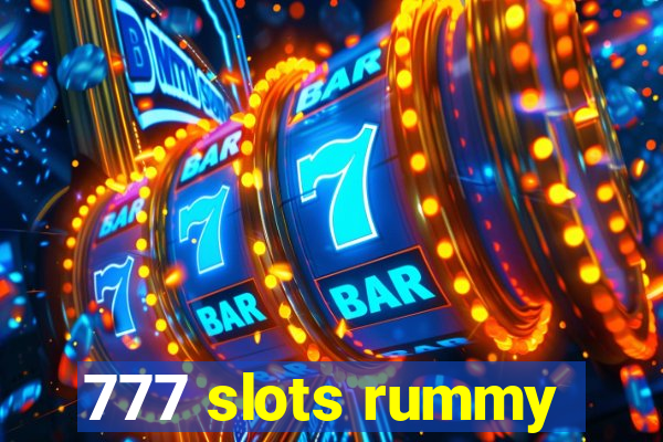 777 slots rummy