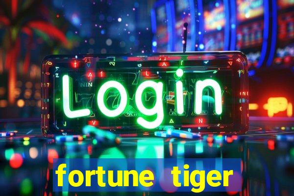 fortune tiger grande slots