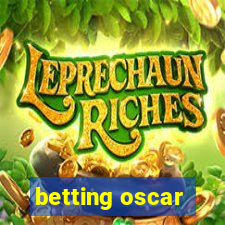 betting oscar