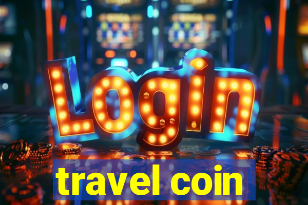 travel coin