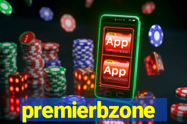 premierbzone