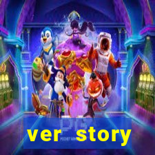 ver story anonimamente online