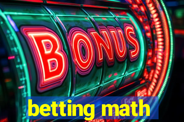 betting math