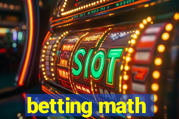 betting math