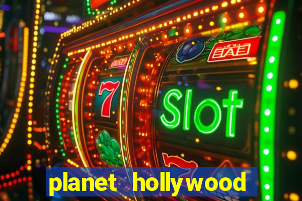 planet hollywood casino and resort las vegas