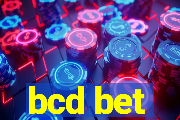 bcd bet