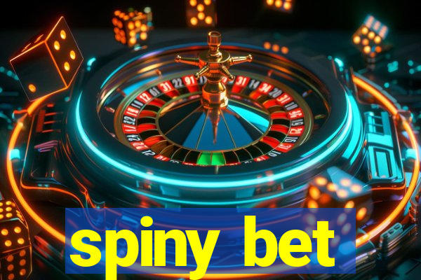 spiny bet