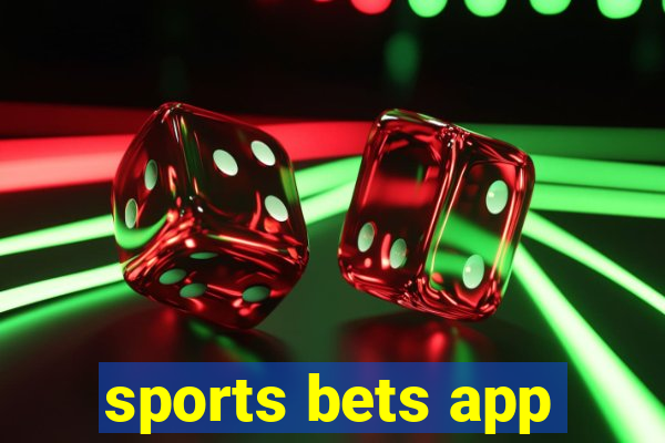 sports bets app