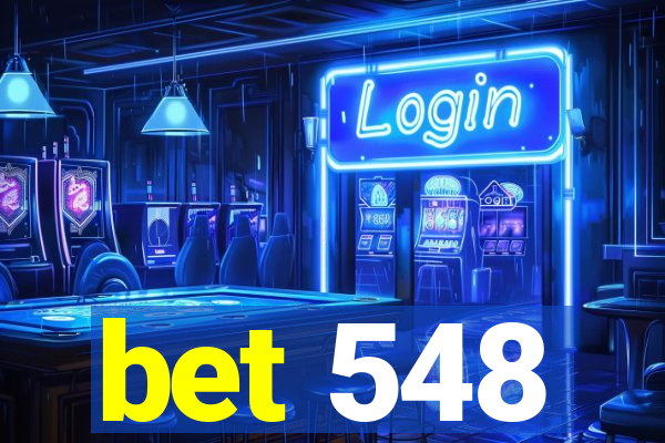 bet 548