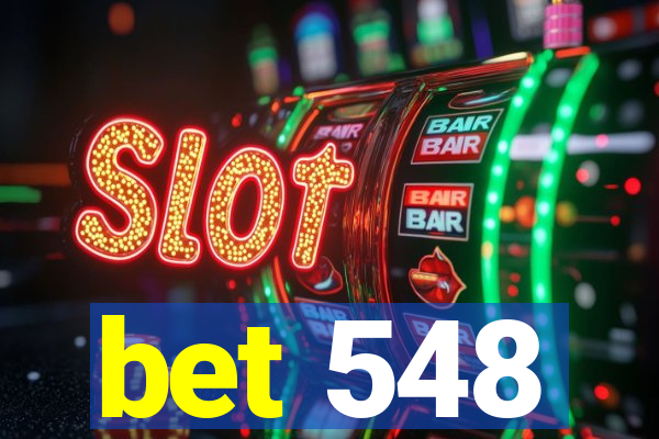 bet 548