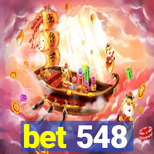 bet 548