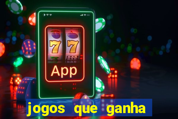 jogos que ganha dinheiro sem precisar depositar nada