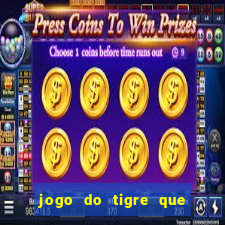 jogo do tigre que ganha bonus no cadastro