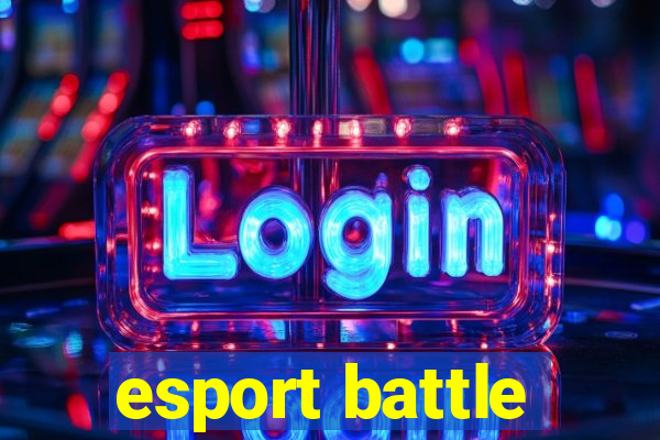 esport battle