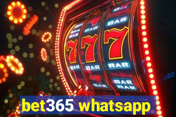 bet365 whatsapp