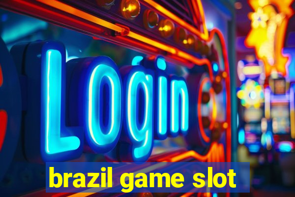 brazil game slot