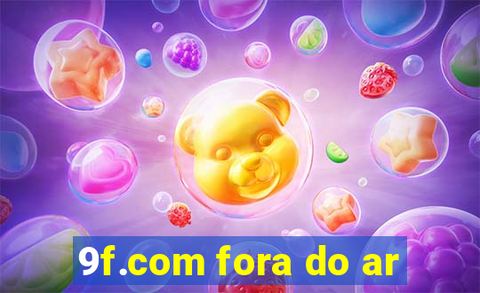 9f.com fora do ar