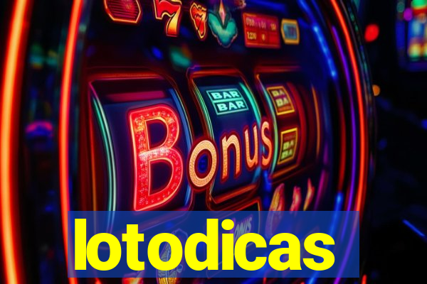 lotodicas