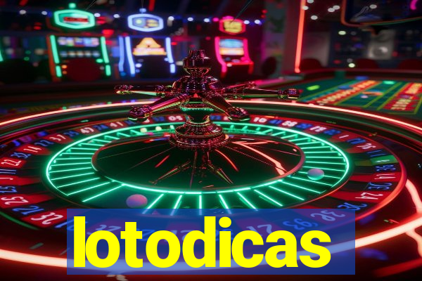 lotodicas