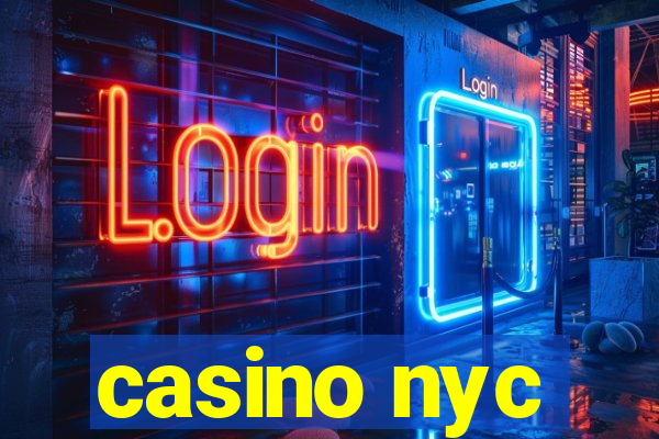 casino nyc