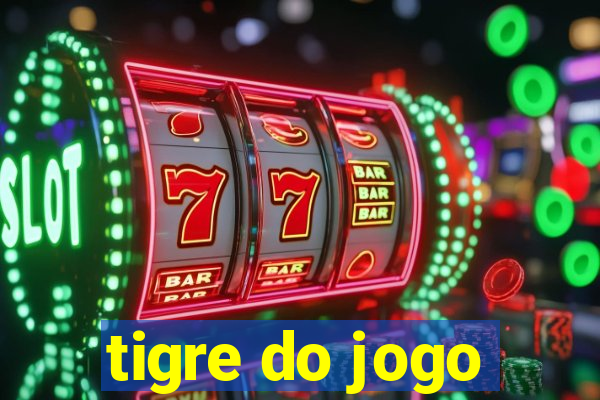 tigre do jogo