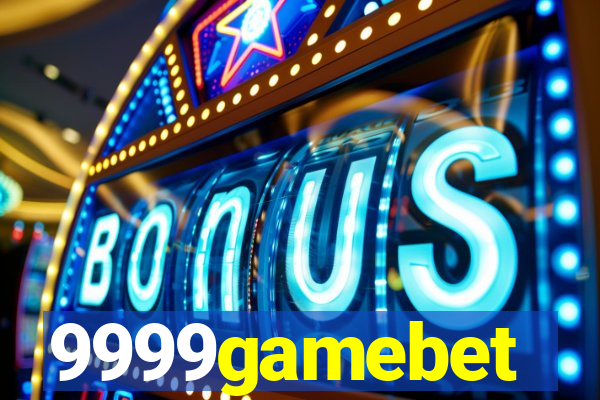 9999gamebet