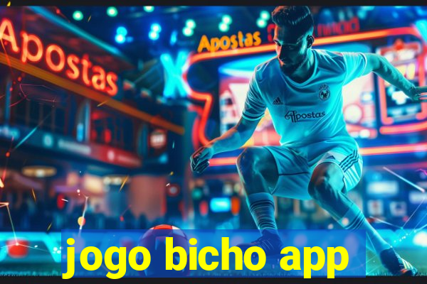 jogo bicho app