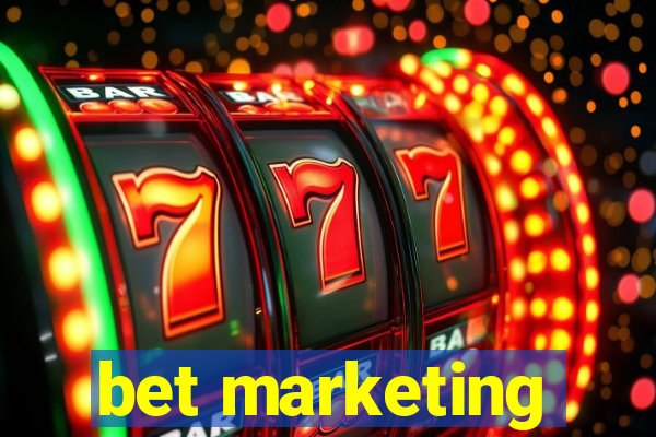 bet marketing