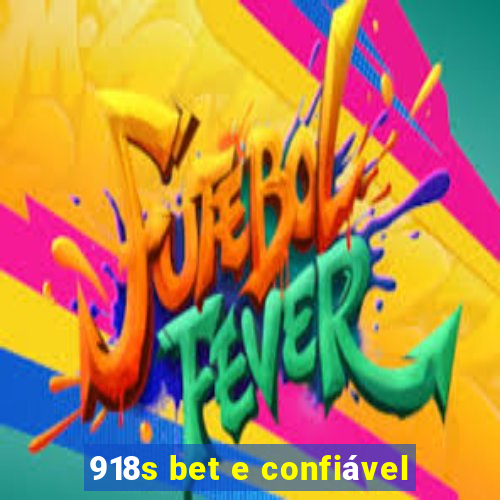 918s bet e confiável