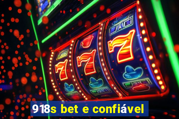 918s bet e confiável