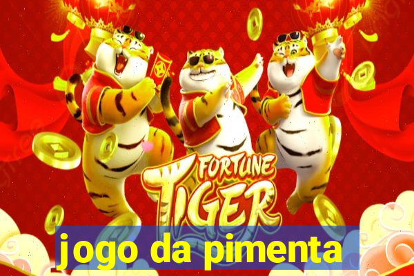 jogo da pimenta