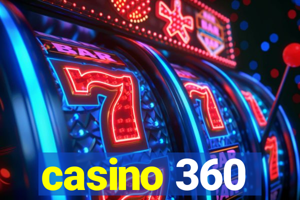 casino 360