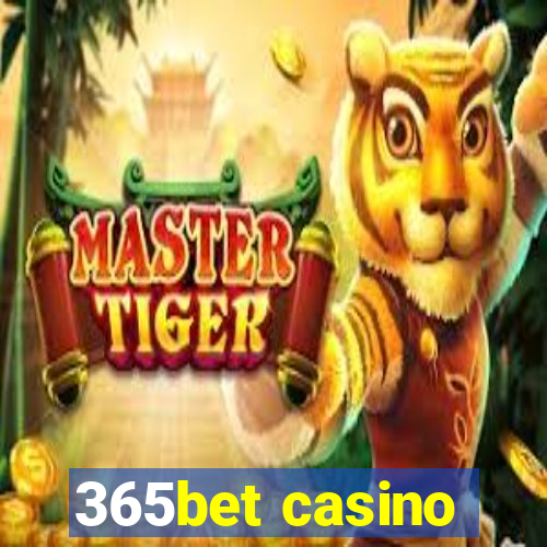 365bet casino