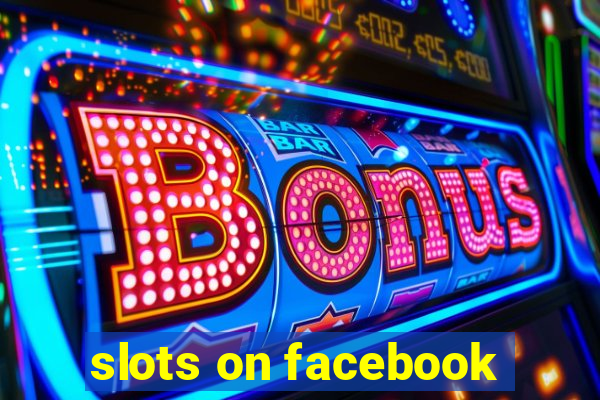 slots on facebook