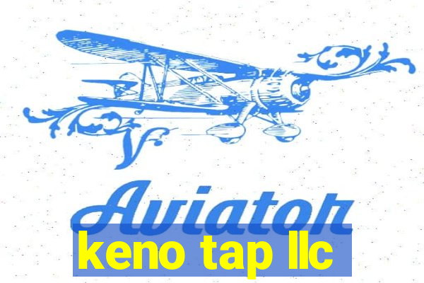 keno tap llc