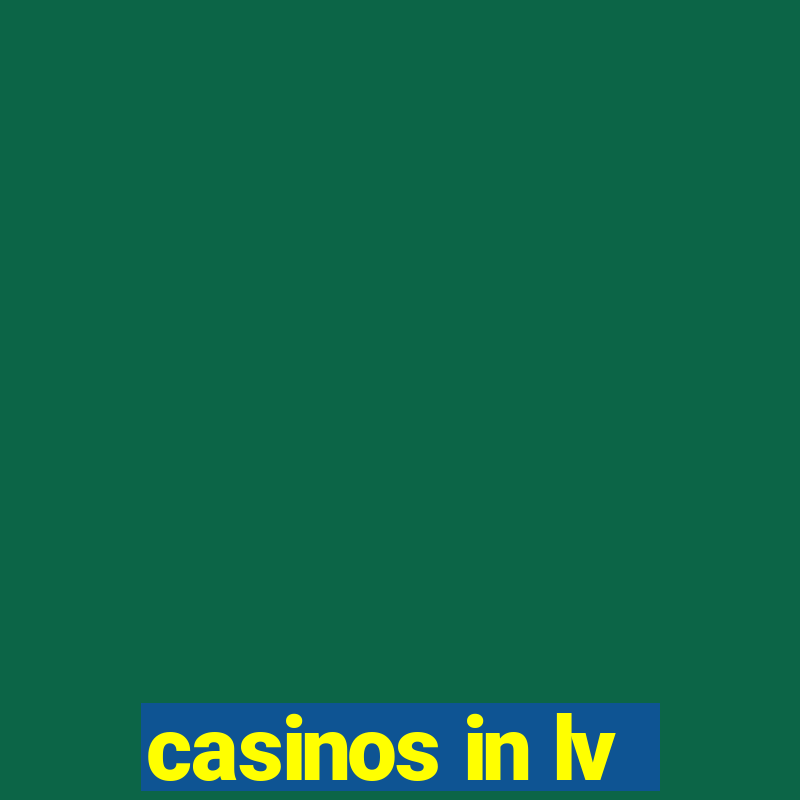 casinos in lv