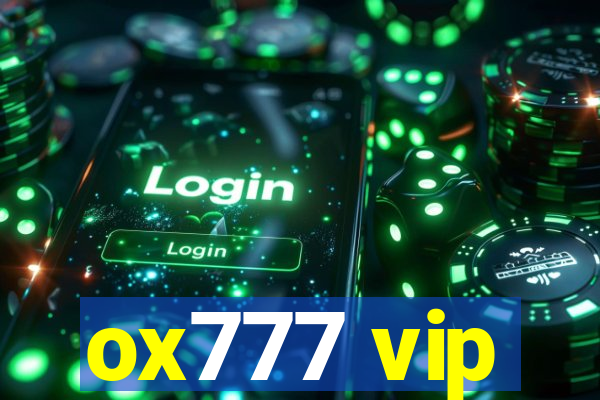 ox777 vip