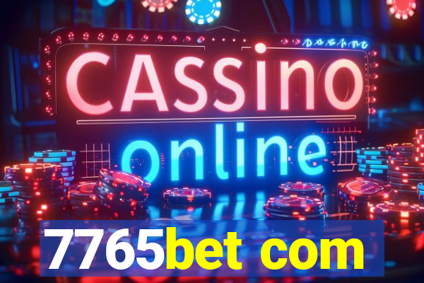 7765bet com