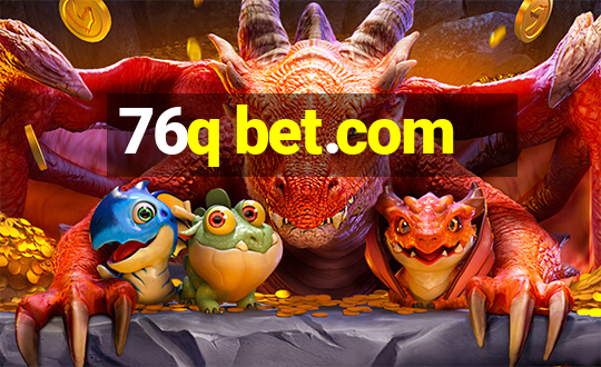 76q bet.com