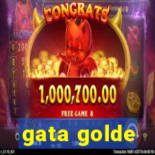 gata golde