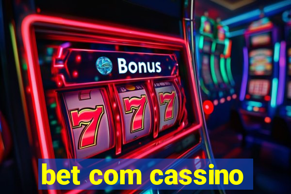 bet com cassino