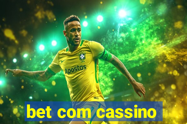 bet com cassino